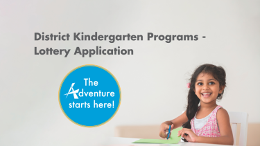 District Kindergarten Programs Lottery District Kindergarten Programs Lottery